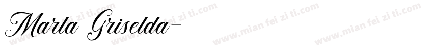 Marla Griselda字体转换